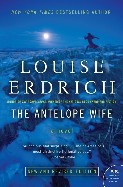 THE ANTELOPE WIFE by Louise Erdrich is a Fantasy Landmark Title on Book Country.