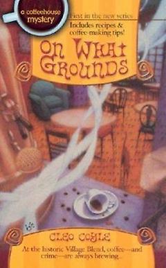 Cozy Mystery - On What Grounds