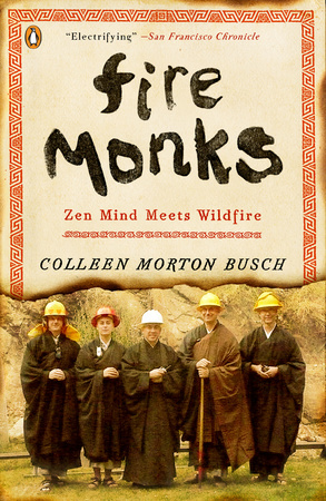 FIRE MONKS by Colleen Morton Busch is a Narrative Nonfiction Landmark Title on Book Country.