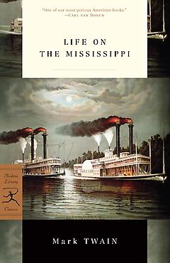 Travel Book – Life on the Mississippi