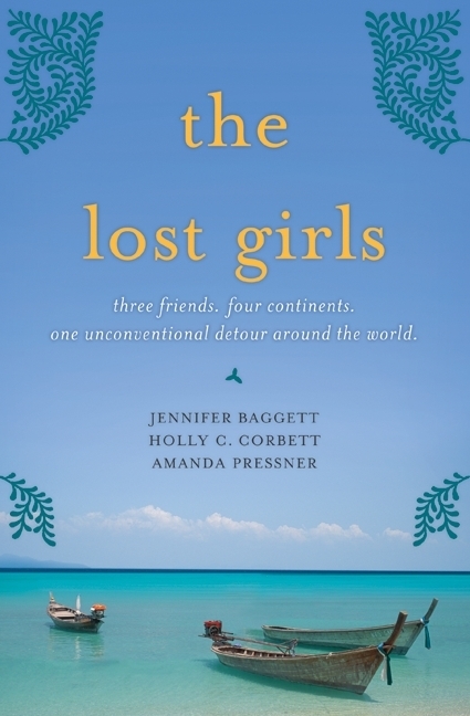 THE LOST GIRLS by Jennifer Baggett, et al is a Travel Landmark Title on Book Country.