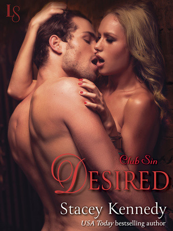 DESIRED by Stacey Kennedy is a Romance Landmark Title on Book Country.