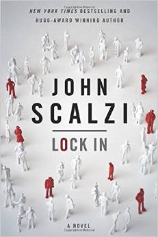 LOCK IN by John Scalzi is a Landmark Cyberpunk Title on Book Country.