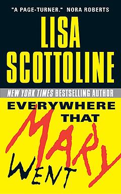 Legal Thriller - Everywhere That Mary Went