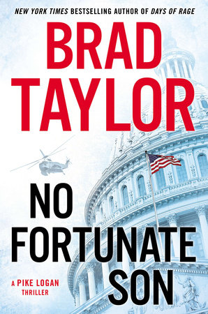 NO FORTUNATE SON by Brad Taylor is a Landmark Military Thriller on Book Country.
