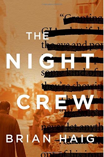 THE NIGHT CREW by Brian Haig is a Landmark Military Thriller on Book Country.