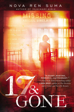 17 & GONE by Nova Ren Suma is a Landmark Young Adult Title on Book Country.